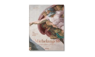 Michelangelo. The Complete Works. Paintings, Sculptures, Architecture